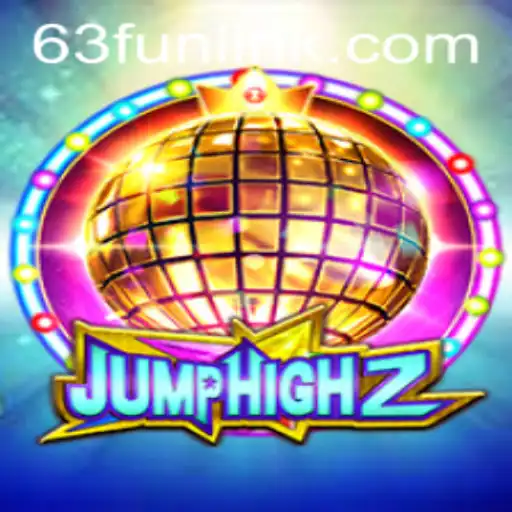 Dive into the Exciting World of JumpHigh2 and the Fun of 63Fun